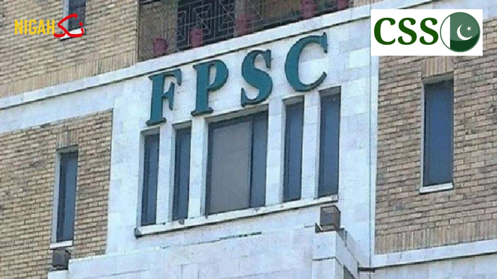 nigah fpsc css