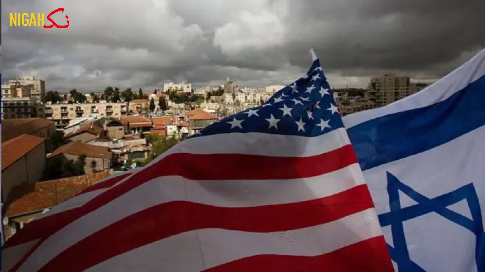 nigah israel USA